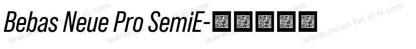 Bebas Neue Pro SemiE字体转换